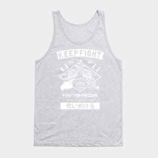 Fight for your freedom Tank Top